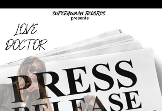 Love Doctor - Press Release [ Juice Beatz ]