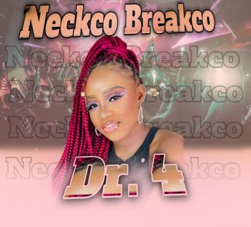Dr. 4- Neckco Breakco