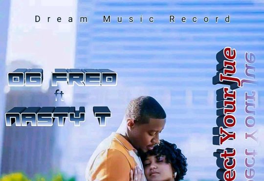 OG Fred Ft. Nasty T - Respect Your Jue [ Originalhitz.com ]