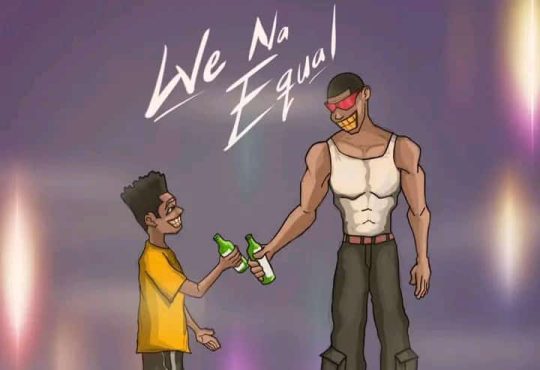 Kpanto - We Na Equal [ Originalhitz.com ]