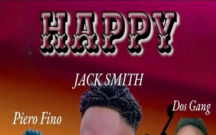 Jack Smith PV Ft. Piero Fino & Dos Gang - Happy [ Prod. Joston ]