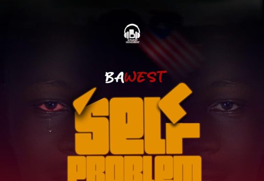 Ba West - Self Problem [ SMYKID ]