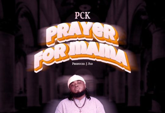 PCK - Prayer For Mama [ J Flo ]