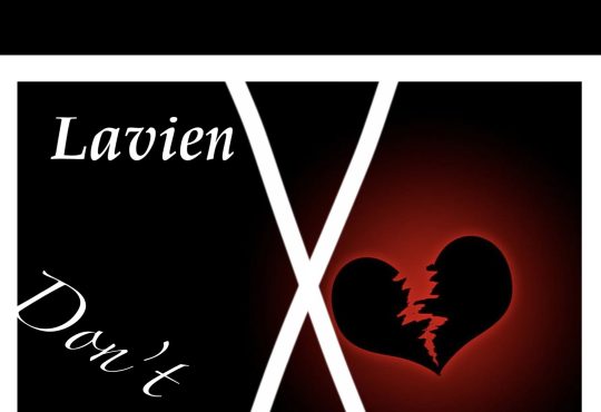 Lavien - Don't Lie Freestyle