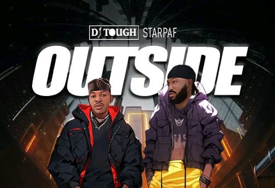 DJ Tough Ft. Star Paf - Outside [ Originalhitz.com ]