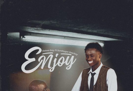 Datway Ezzy Ft. Sundaygar Dearboy - Enjoy [ A. Cool ]