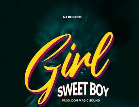 SweetBoi - Girl [ Prod. Don Magic Sound ]