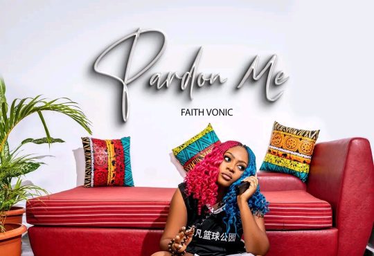 Faithvonic - Pardon Me [ Prod. Extreme Beatz]