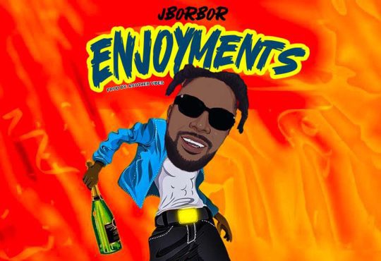 J Borbor - Enjoyment [ Prod. Another Vibes ]