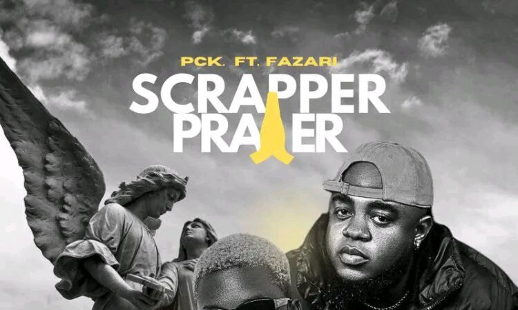 PCK Ft. Fazari - Scrapper Prayer [ Prod. Lil Sku ]