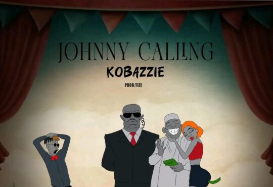Kobazzie - Calling Johnny [ Originalhitz.com ]