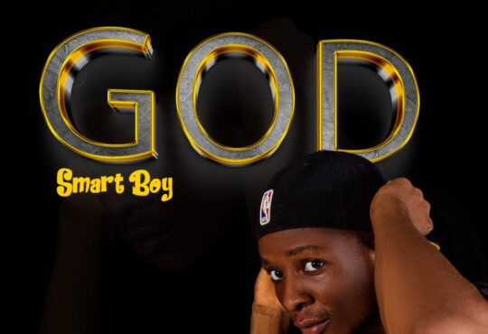 Smart Boy - God [ Prod. C Will Beatz ]