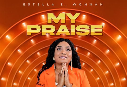 Estella Z. Wonnah - My Praise [ Originalhitz.com ]