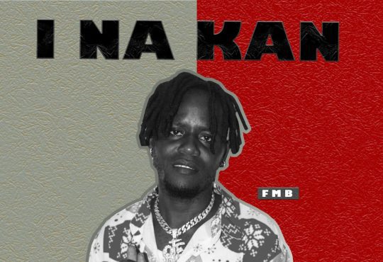 FMB - I Na Kan [Prod. Wologisi ]
