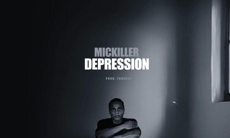 Mickiller - Depression [ Prod. TK Beatz ]
