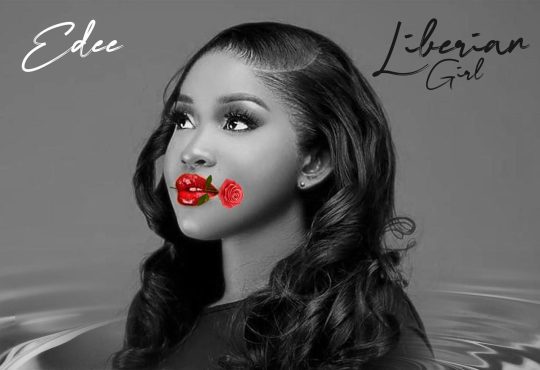 Edee - Liberian Girl [Prod. Madfro]