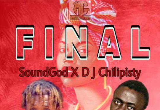 SoundGod x DJ Chilipisty - Final [ Prod. SoundGodMT]
