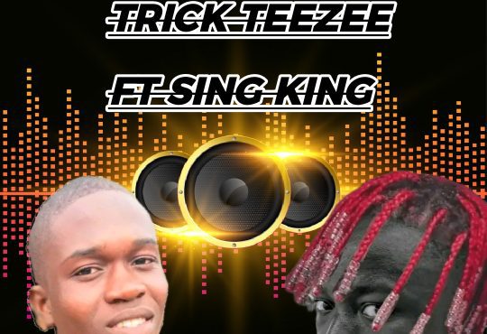 Trick Teezee Ft. Sing King - Back In The Days [Prod. Win 2 ]