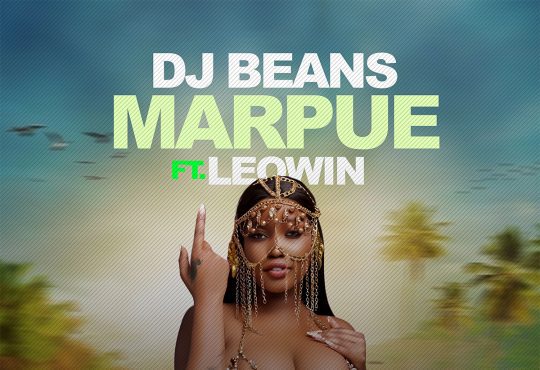 DJ Beans Ft. Leowin - Marpue [ Prod. Gbedu]