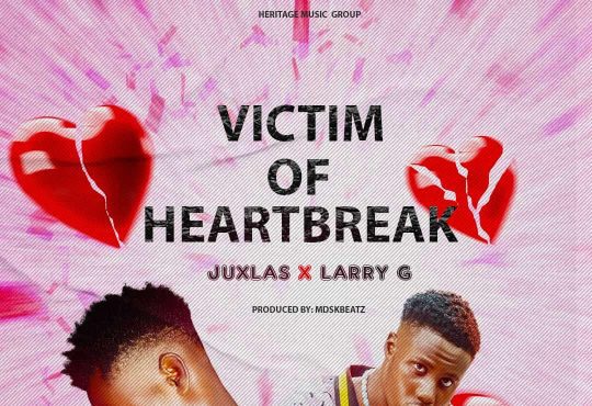 Juxlas Ft. Larry G - Victim Of Heart Break [ MDSK Beatz ]