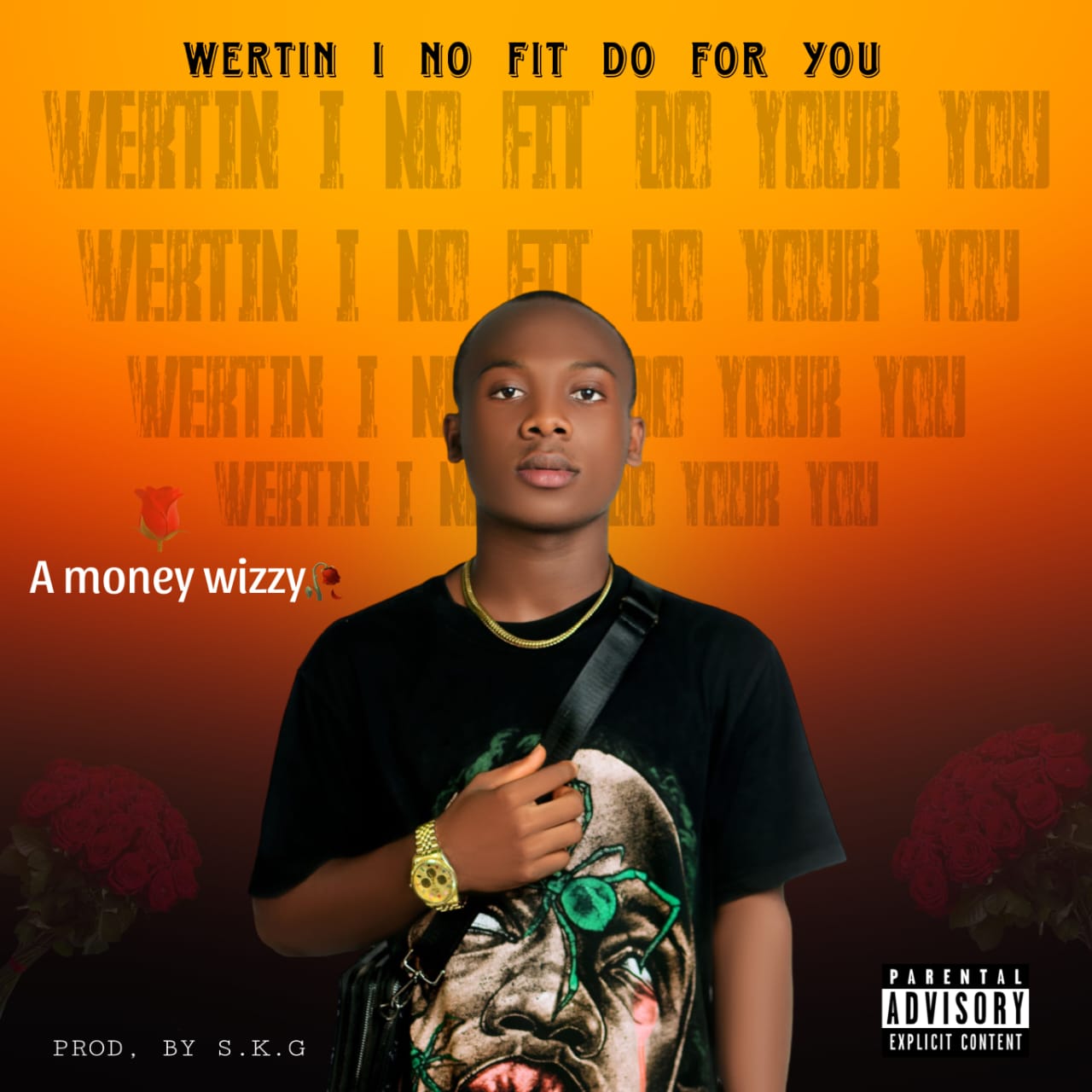 A Money Wizzy - Wettin I No Fit Do [ Prod. SKG]