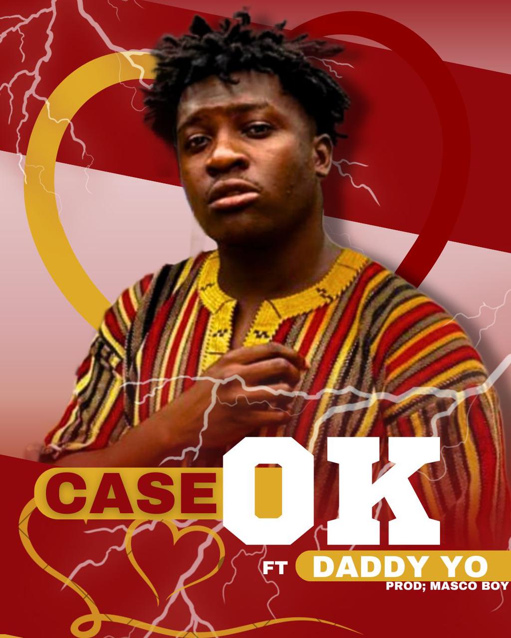 Case Ft. Daddy Yo - OK [ Originalhitz.com ]