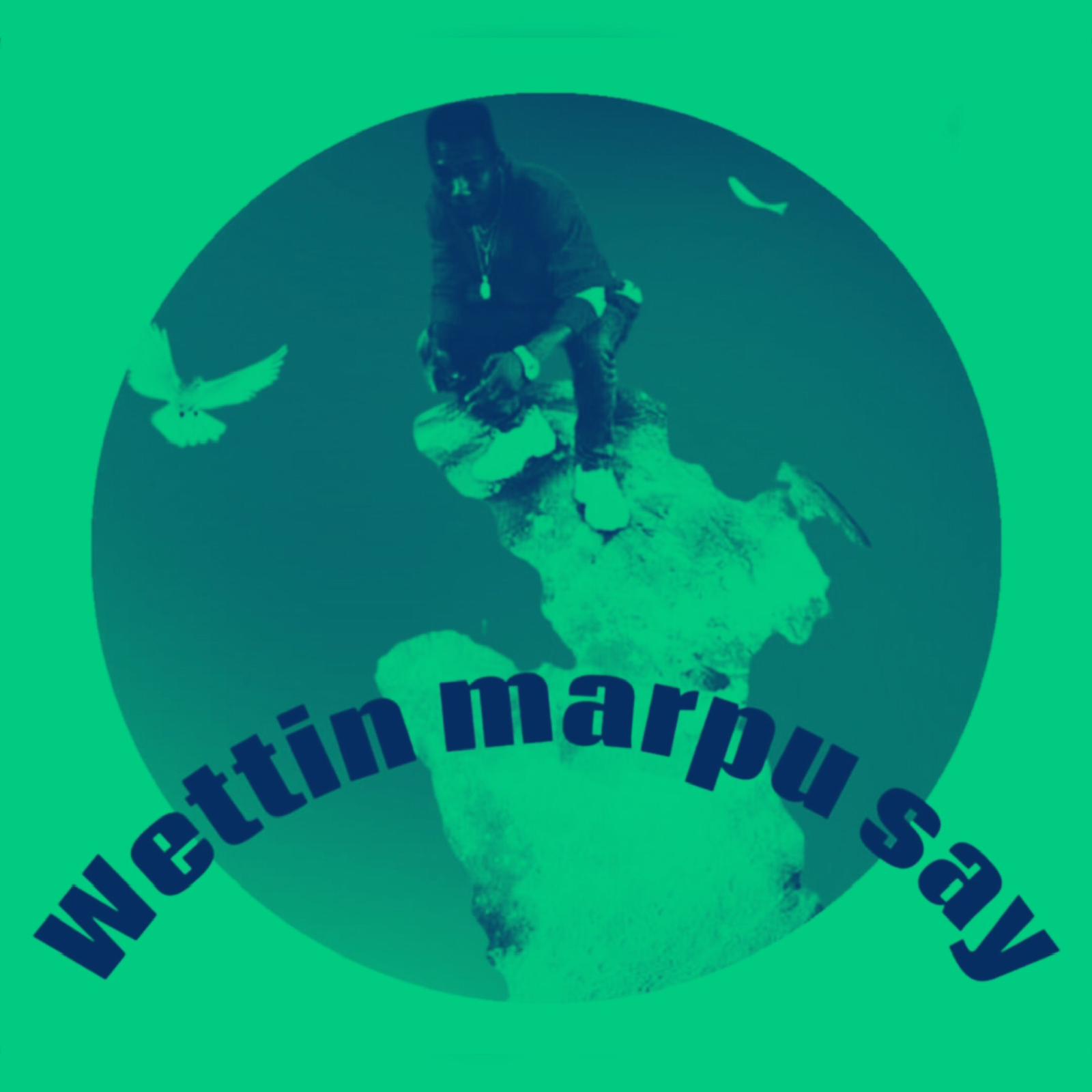 Lukeyjames - Wettin Marpu Say [ Originalhitz.com ]