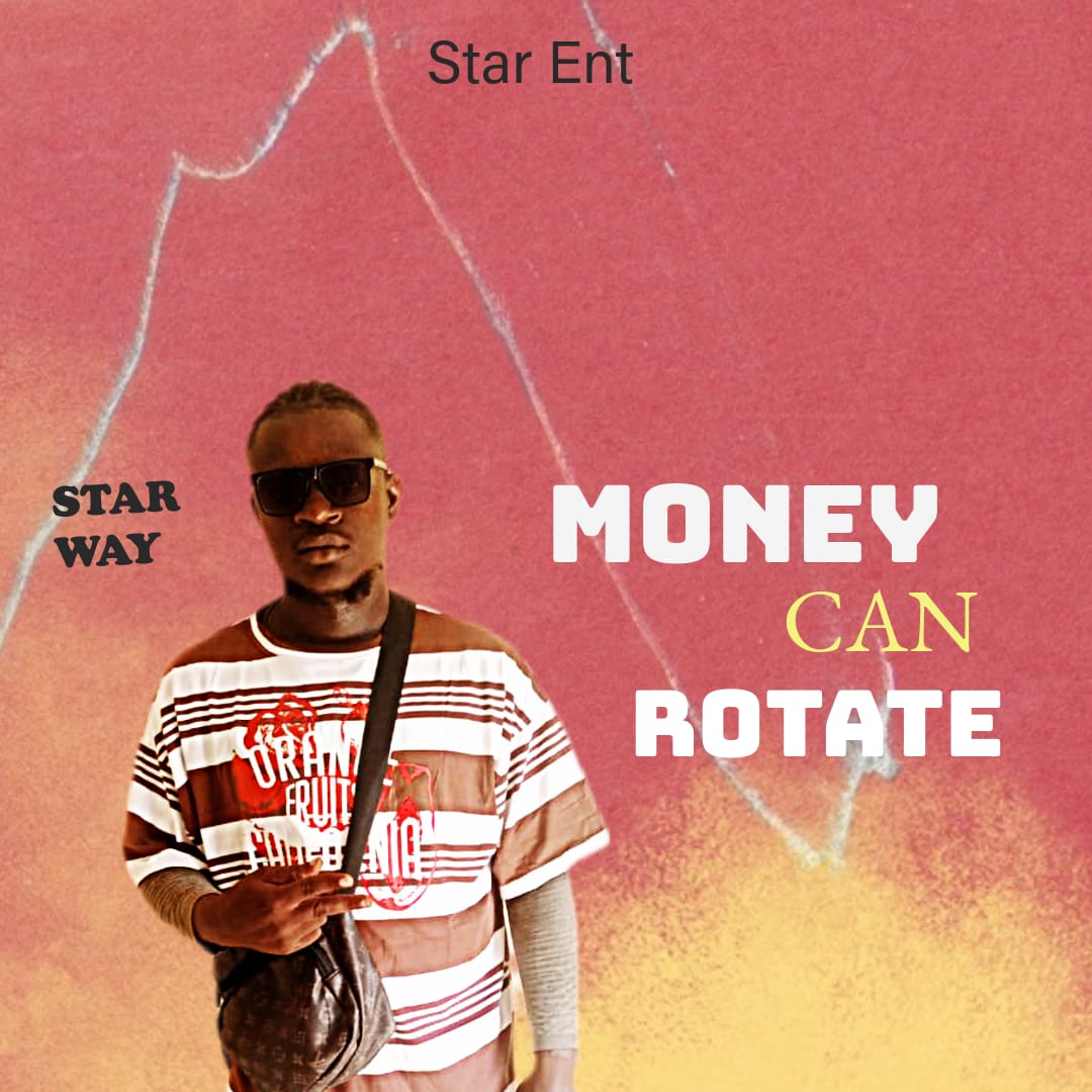 Star Way - Money Can Rotate [ Originalhitz.com ]