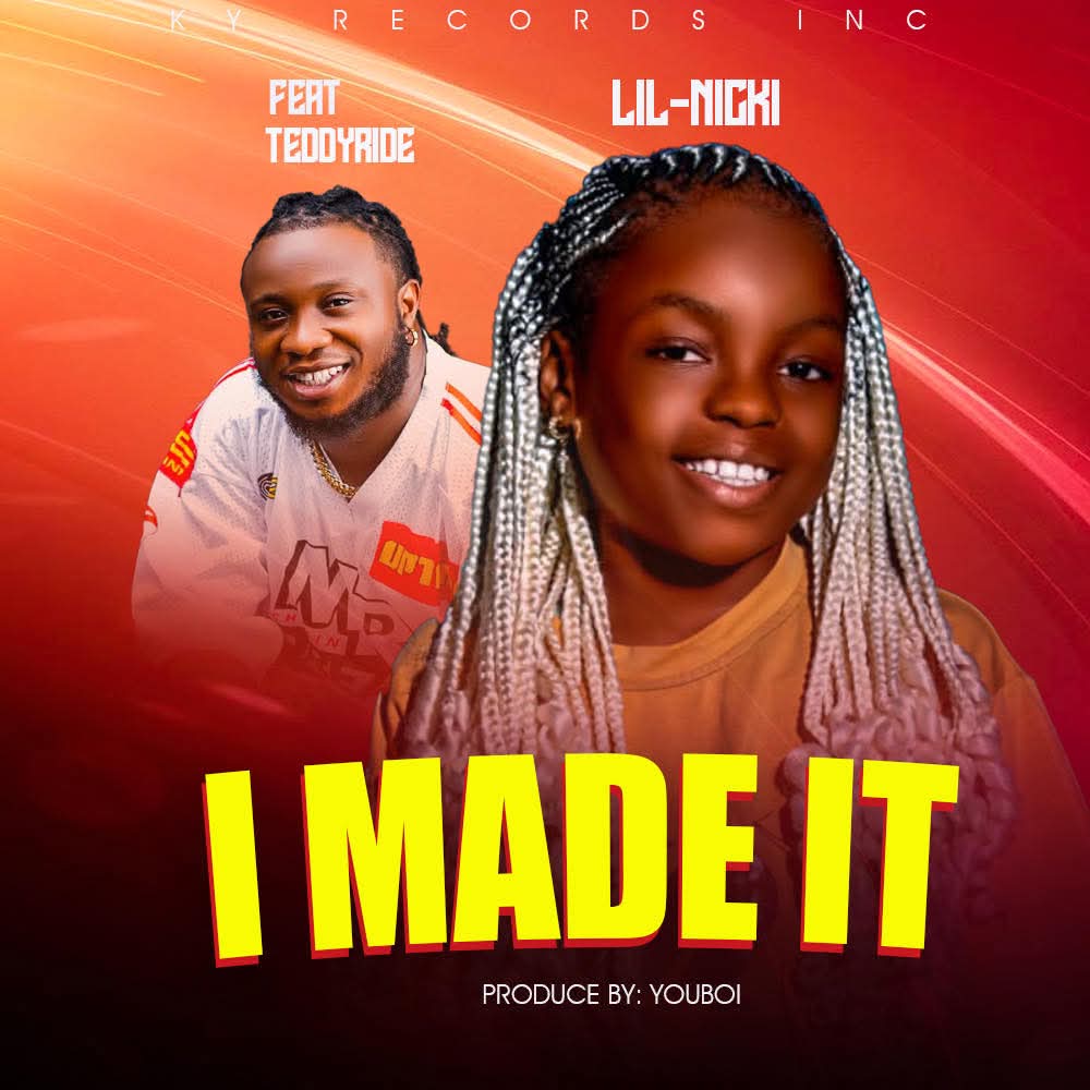 Lil Nicki Ft. Teddyride - I Made It [ Prod. YouBoi ]