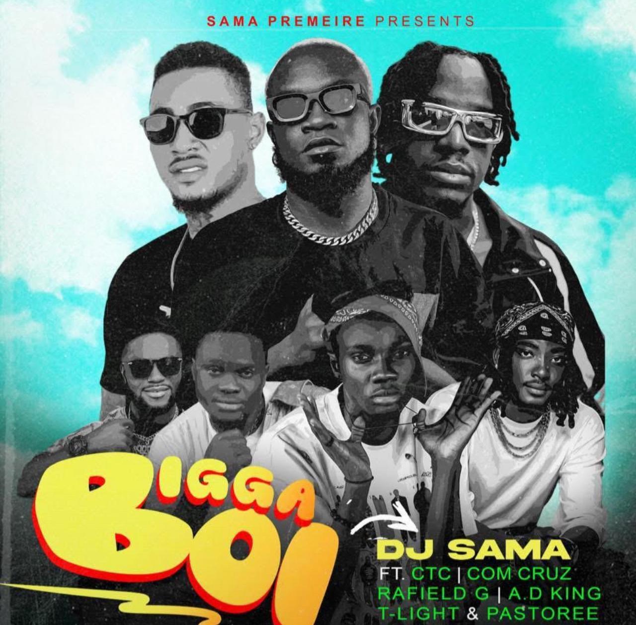 Bigga Boi - DJ Sama Ft. Christoph Rafield G x AD King x Com Cruz x T Light & Pastore [ Originalhitz.com ]