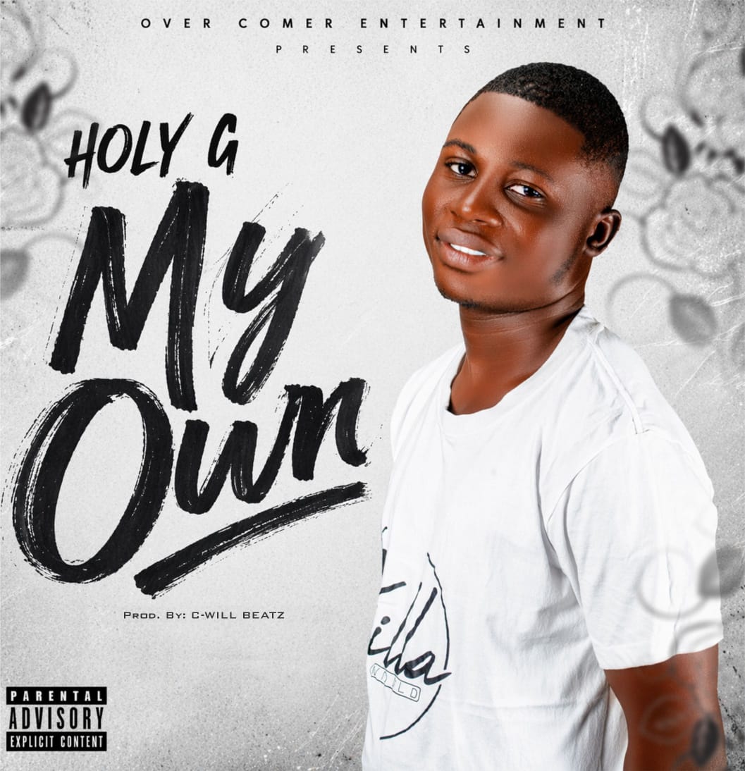 Holy G - My Own [ Originalhitz.com ]