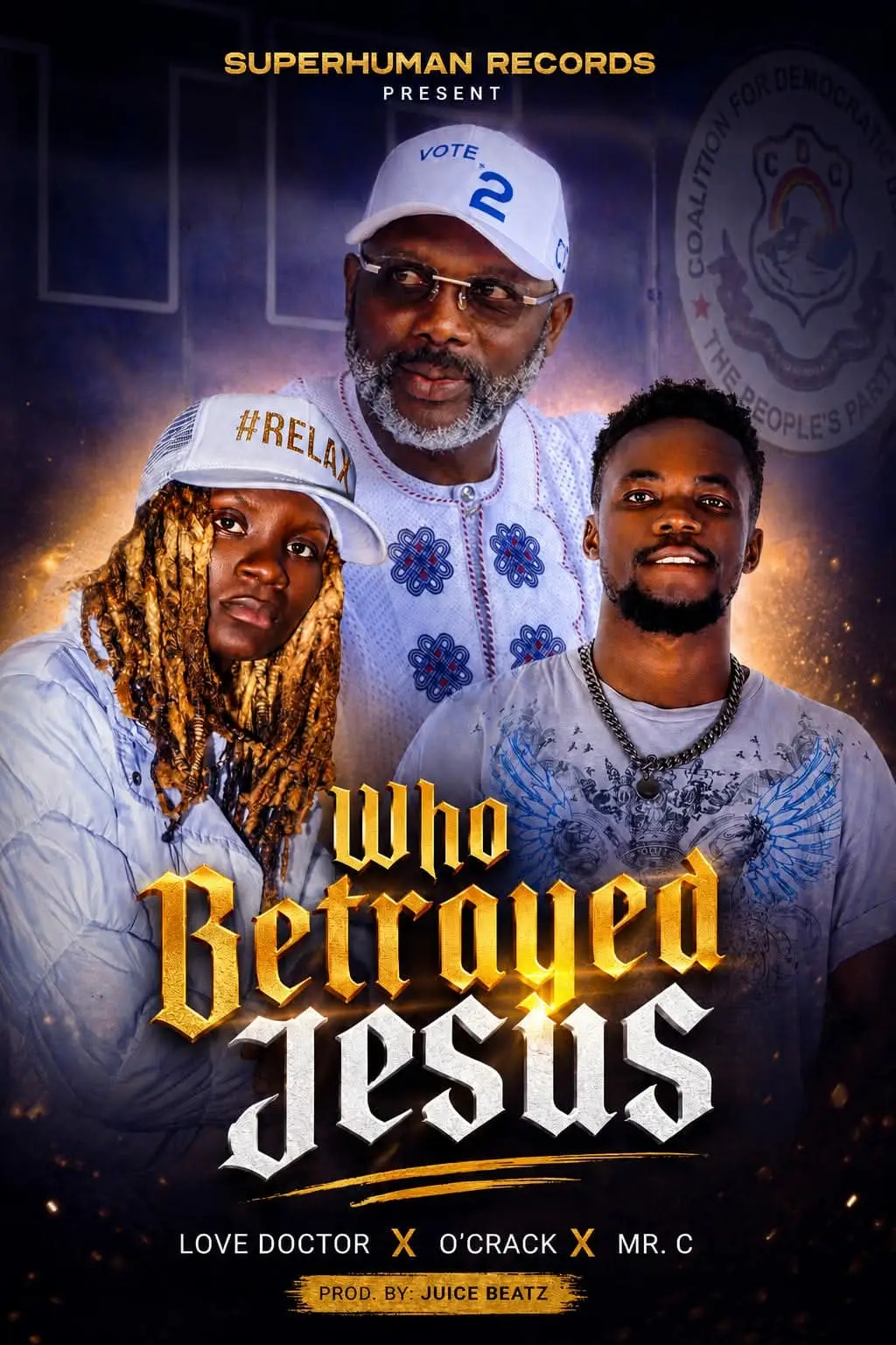 Love Doctor Ft. O'Crack x Mr. C - Who Betrayed Jesus [ Originalhitz.com ]