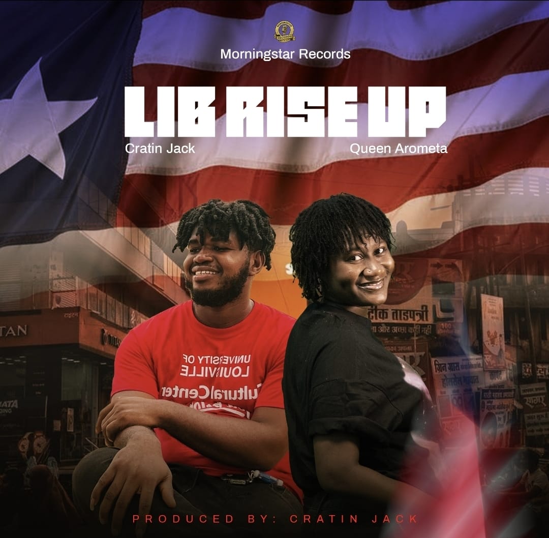 Cratin Jack Ft. Queen Arometa - LIB Rise Up [ Originalhitz.com]
