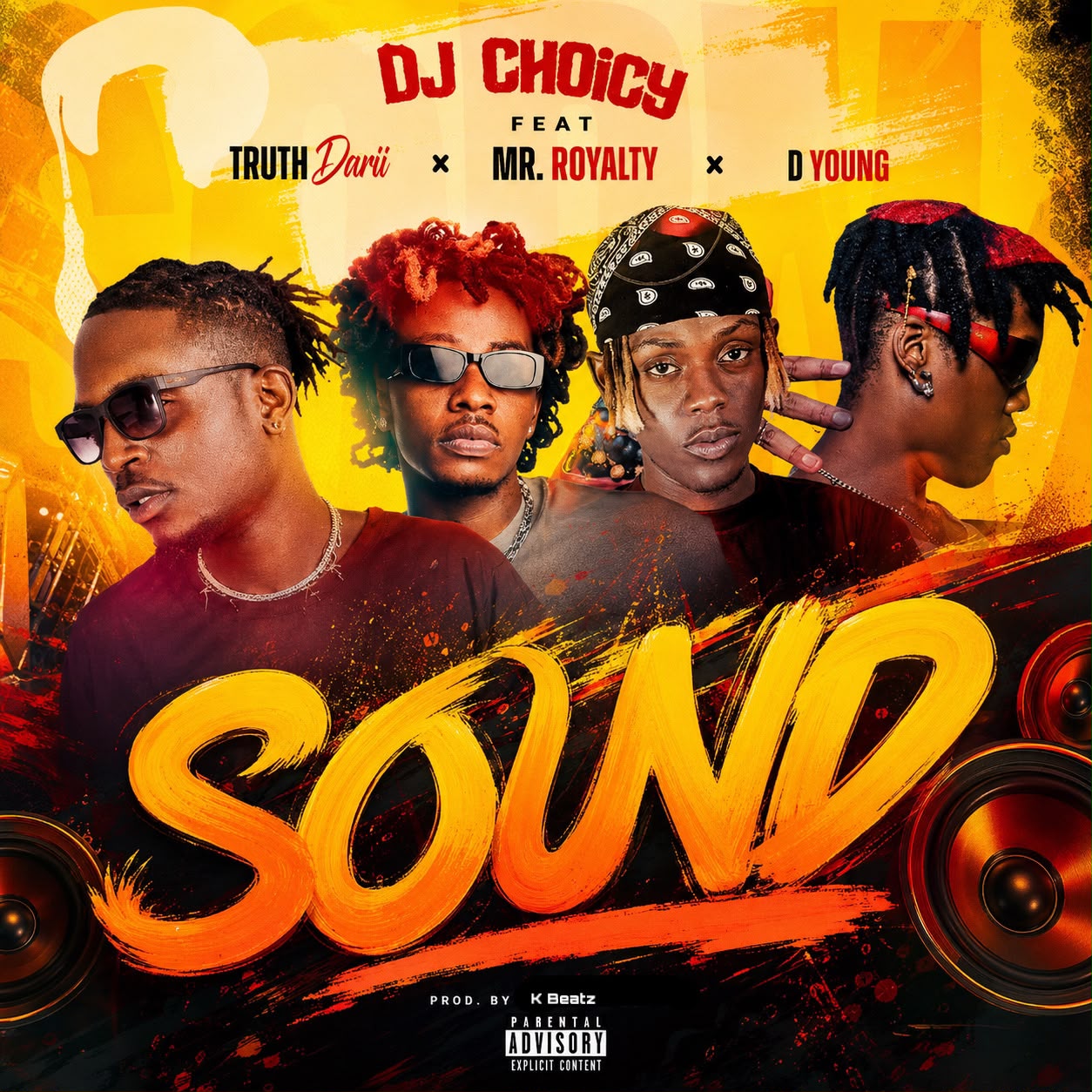 DJ Choicy Ft. Truth Darii x Mr. Royalty x D Young - Sound [ Originalhitz.com ]