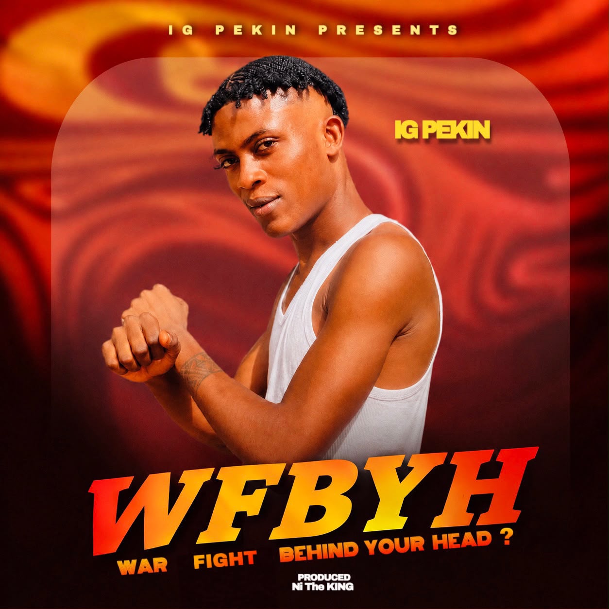 IG Pekin - War Fight Behind Your Head (WFBYH) [ Originalhitz.com ]