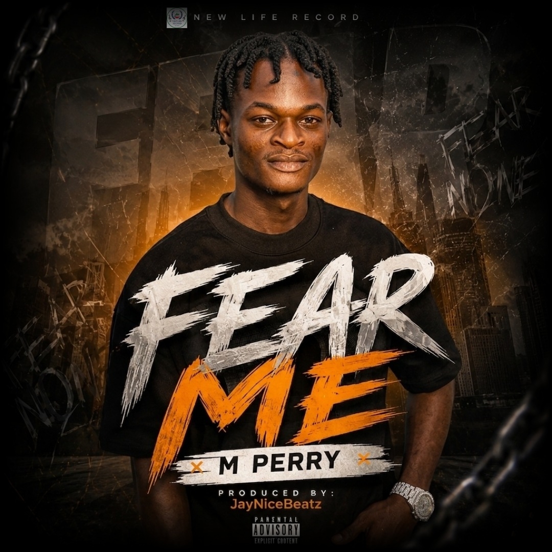 M Perry - Fear Me [Originalhitz.com]