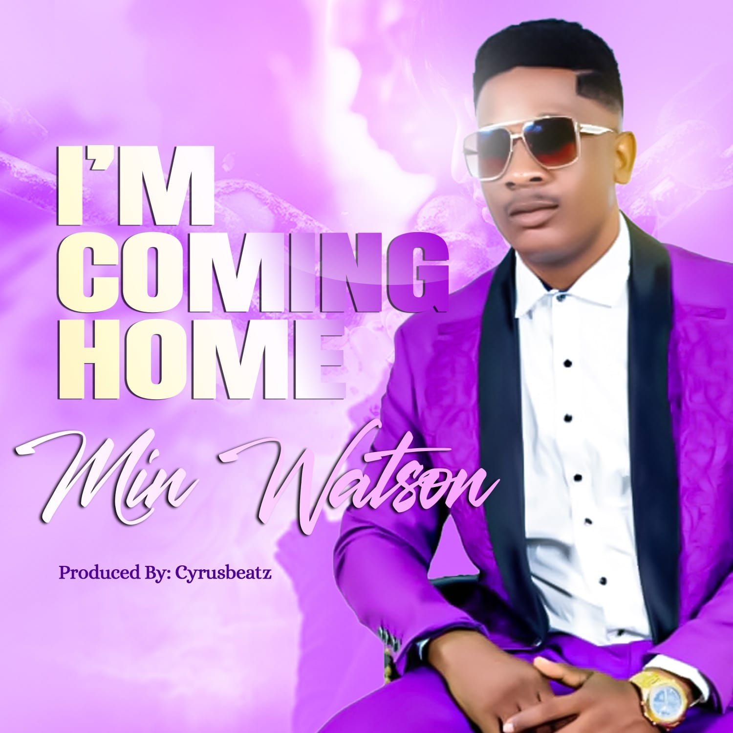 Min. Waston - I'M Coming Home [Prod. Cyrus Beatz ]
