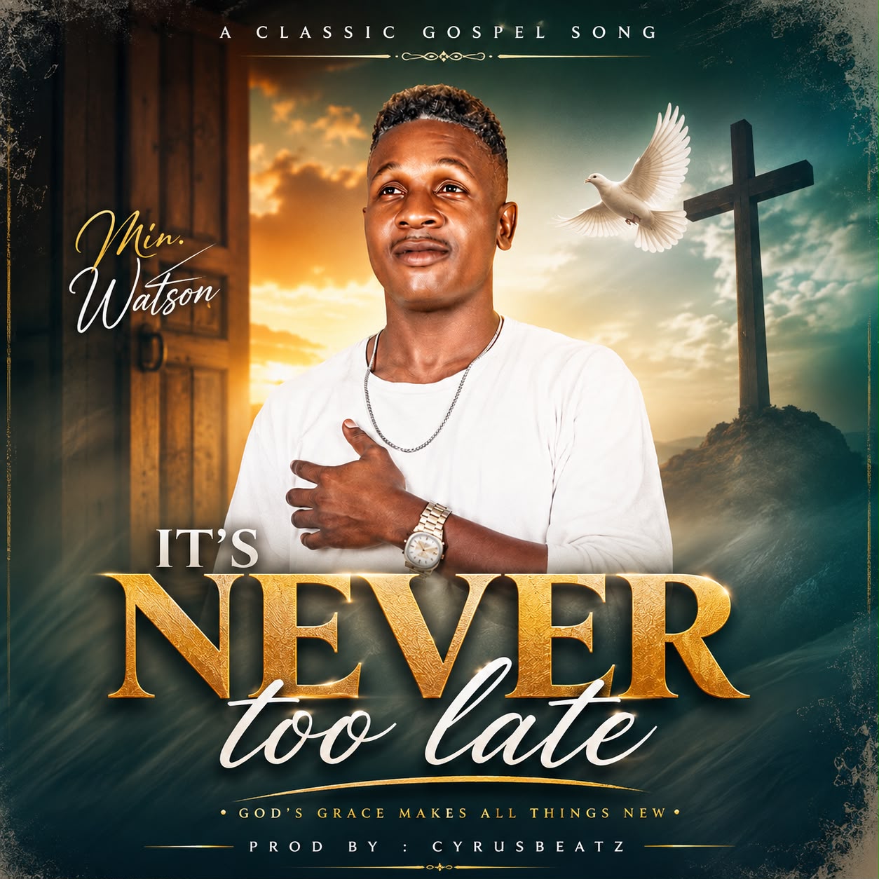 Min. Watson - It's Never Too Late [Originalhitz.com]