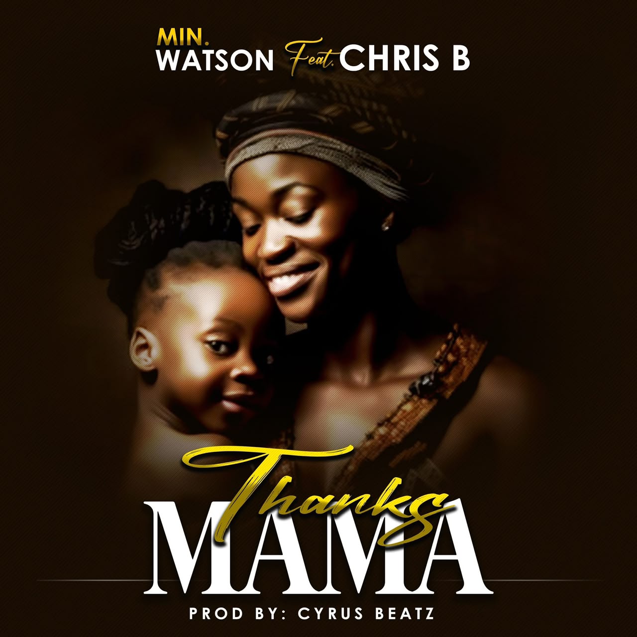 Min. Watson Ft. Chris B - Mama [ Originalhitz.com ]